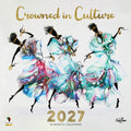 2027 Crowned in Culture Wall Calendar - FashionMojos.com