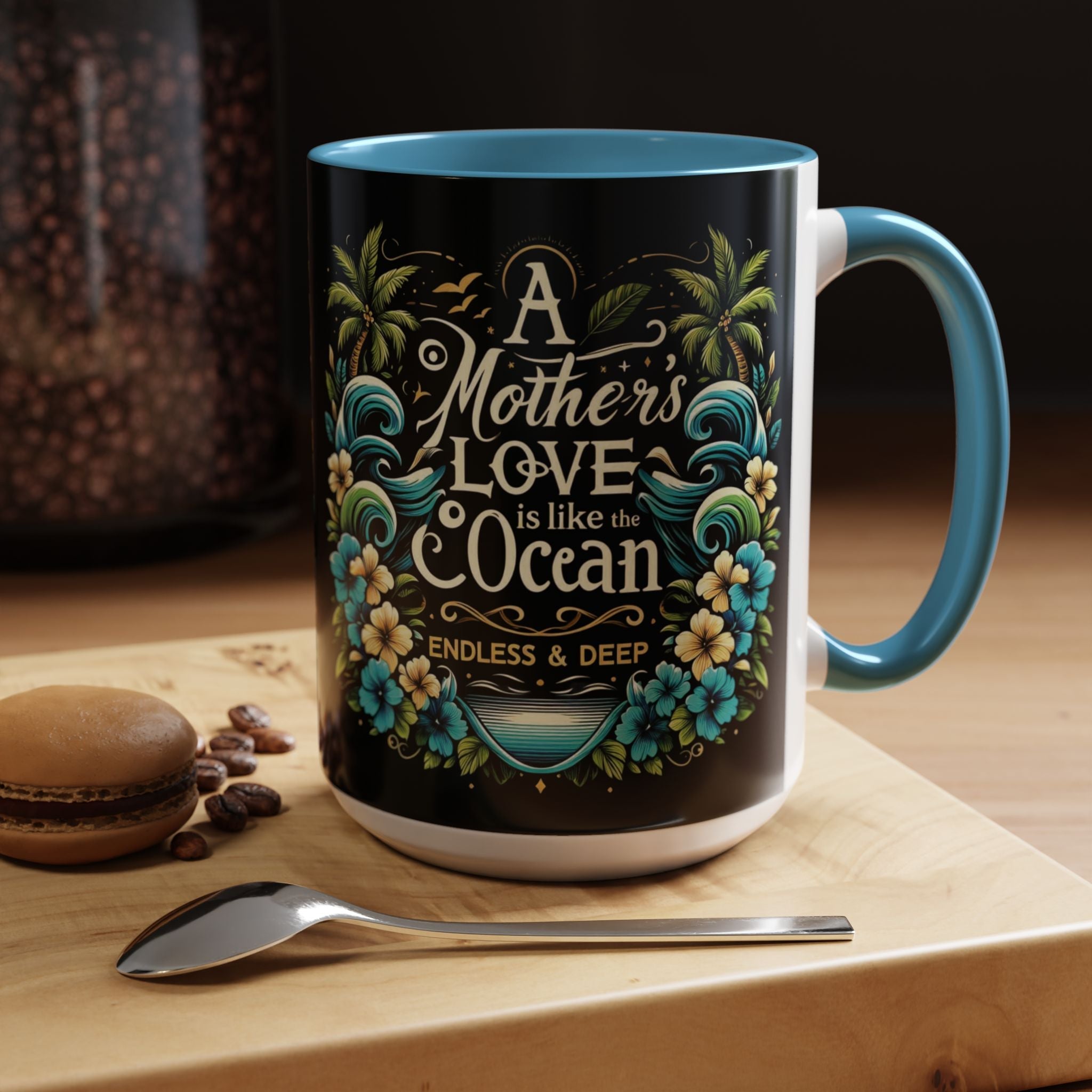 A Mother's Love Tropical Coffee Mug