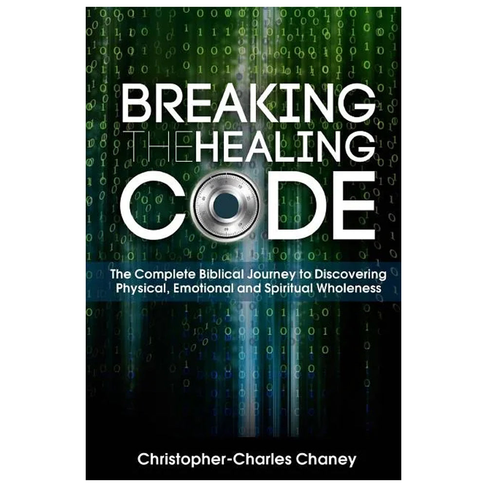 Breaking The Healing Code - Paperback